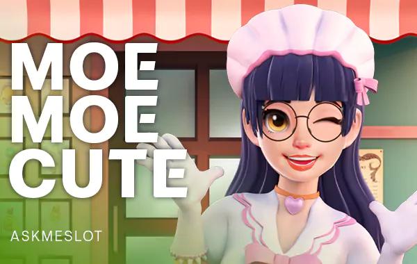 Moe Moe Cute