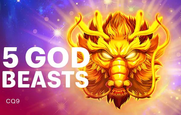 5 God Beasts
