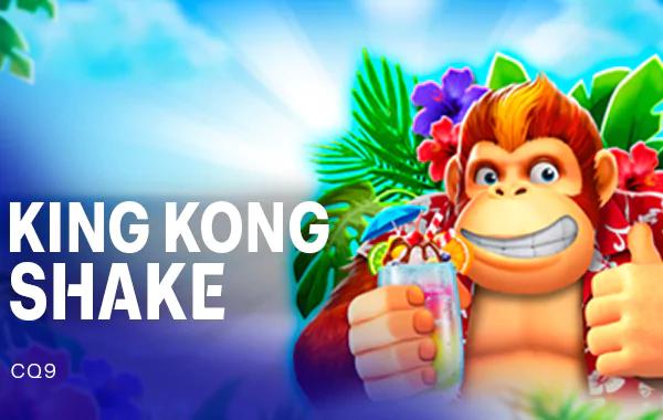 King Kong Shake