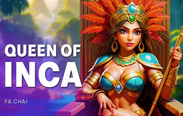 Queen Of Inca