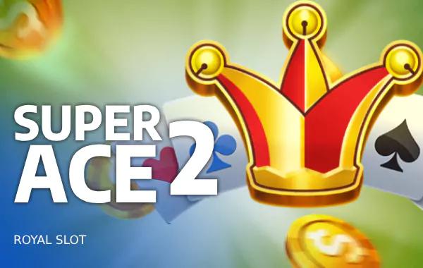 Super Ace 2