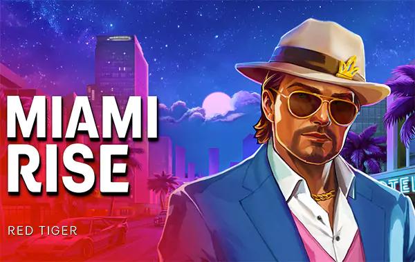 Miami Rise
