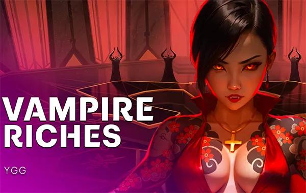 Vampire Riches