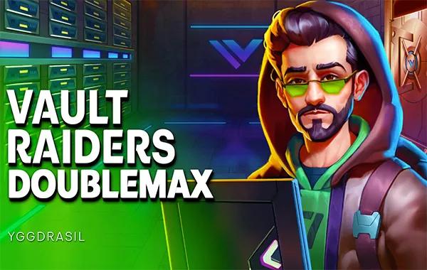 Vault Raiders Doublemax
